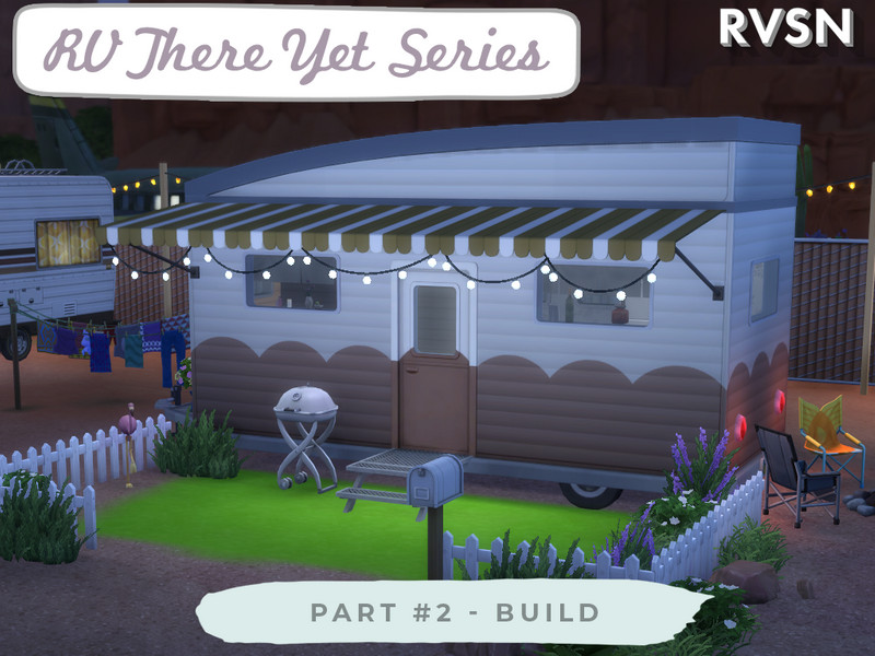 Rv There Yet Series Build by RAVASHEEN – Build